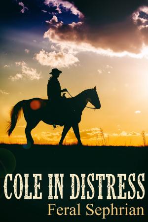 Cover of the book Cole in Distress by Iyana Jenna