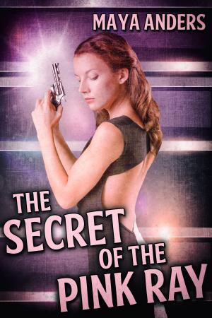 Cover of the book The Secret of the Pink Ray by Terry O'Reilly