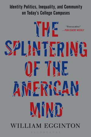 Cover of the book The Splintering of the American Mind by Andrew Schartmann