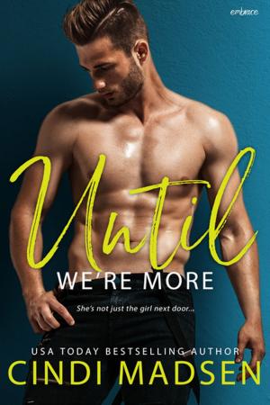 Cover of the book Until We're More by Jess Anastasi