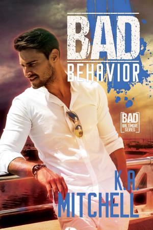 Cover of the book Bad Behavior by Anna Martin