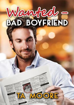 Cover of the book Wanted - Bad Boyfriend (Deutsch) by Jacqueline Woodson, Sarah Dessen, David Levithan, Sarah Mlynowski