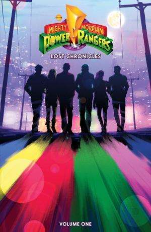 Book cover of Mighty Morphin Power Rangers Lost Chronicles Vol. 1