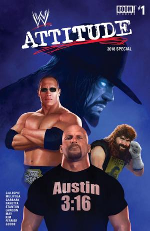 Cover of the book WWE: Attitude Era 2018 Special #1 by John Allison, Maddie Flores, Paul Mayberry, Noelle Stevenson, Eryk Donovan, Becca Tobin, Jake Lawrence, Rosemary Valero-O'Connell, John Kovalic, Jon Chad, Shannon Watters, Ngozi Ukazu, Sina Grace, James Tynion IV, Rian Sygh, Carey Pietsch