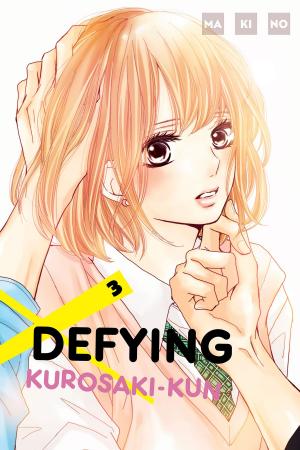 Cover of the book Defying Kurosaki-kun 3 by Ema Toyama