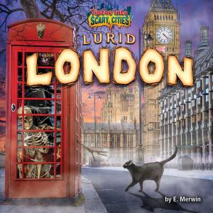 Cover of the book Lurid London by Joyce Markovics