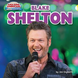 Cover of the book Blake Shelton by Meish Goldish