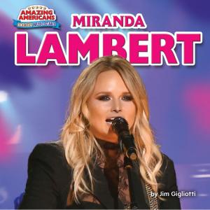Cover of the book Miranda Lambert by Joyce Markovics
