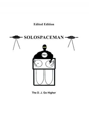 Cover of the book Solospaceman by Anne Beck