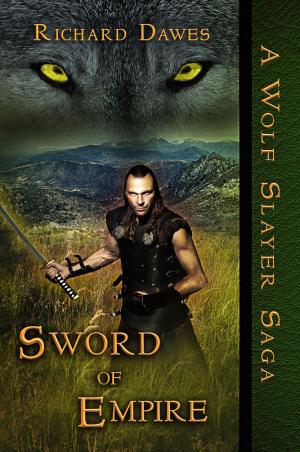 Cover of the book Sword of Empire by R. Blair Sands