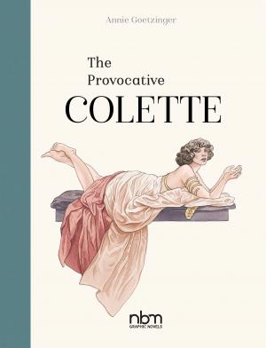 Cover of the book The Provocative Colette by Enki Bilal