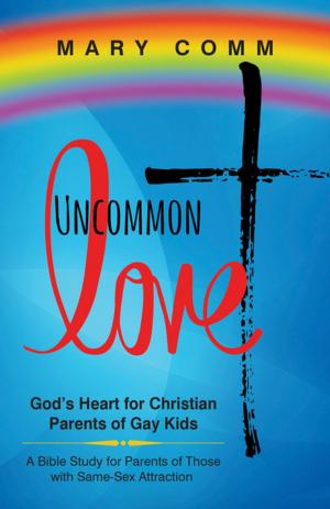 Cover of the book Uncommon Love by Jill Haire