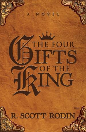 Cover of the book The Four Gifts of the King by Cortney Donelson