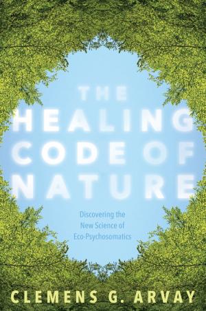 Cover of the book The Healing Code of Nature by Sally Kempton