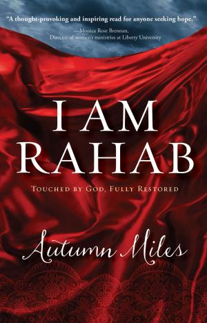 Cover of the book I Am Rahab by Glenn T. Stanton