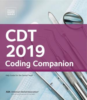 Cover of the book CDT 2019 Coding Companion by American Dental Association