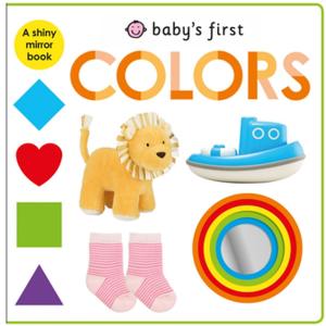 Cover of the book Baby's First Colors by Erin Chase