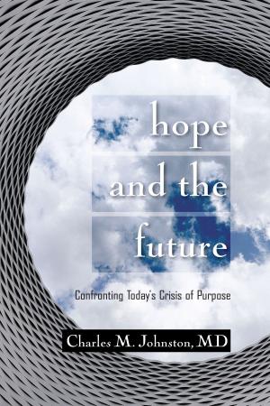 Cover of the book Hope and the Future by C.M. Hall
