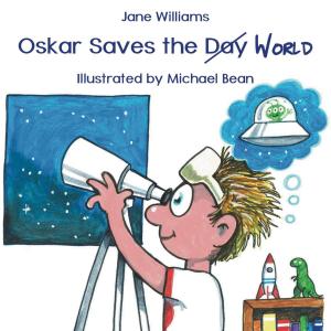 Cover of the book Oskar Saves the World by J. Olsen