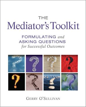 Cover of the book The Mediator's Toolkit by Jerry Yudelson