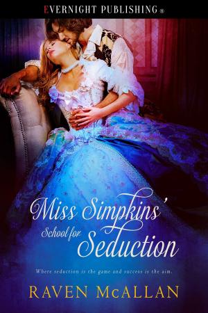 Cover of the book Miss Simpkins' School for Seduction by Charisma Knight