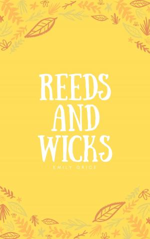 bigCover of the book Reeds and Wicks by 