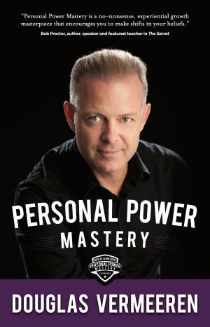 Cover of the book Personal Power Mastery by Barbara Hand Clow