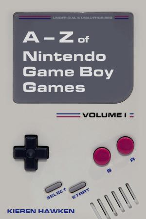 Cover of The A-Z of Nintendo Game Boy Games: Volume 1