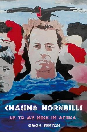 Book cover of Chasing Hornbills