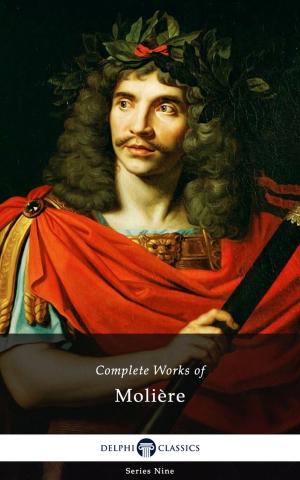 bigCover of the book Delphi Complete Works of Molière (Illustrated) by 