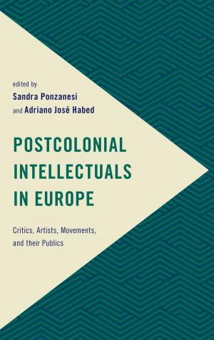 Cover of the book Postcolonial Intellectuals in Europe by Alejandra Mancilla