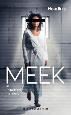 Cover of the book Meek by Colin Teevan, Pablo Ley, Miguel  de Cervantes
