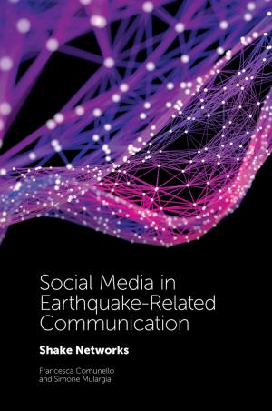 Cover of the book Social Media in Earthquake-Related Communication by Samantha Broadhead, Rosemarie Davies, Anthony Hudson