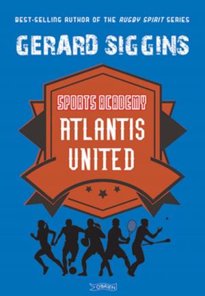 Cover of the book Atlantis United by Joe O'Brien