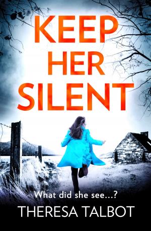 Cover of the book Keep Her Silent by Mike Attebery