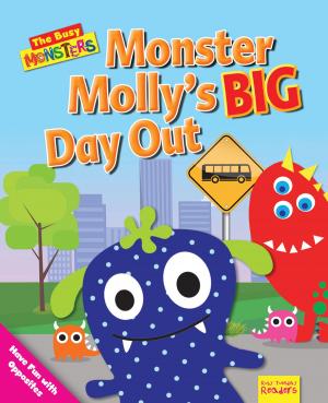 Cover of the book Monster Molly’s BIG Day Out by Devra Newberger Speregen