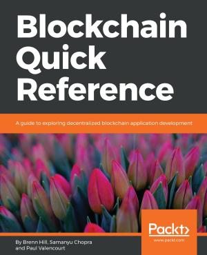 Cover of the book Blockchain Quick Reference by Rajanarayanan Thottuvaikkatumana
