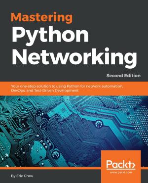 Book cover of Mastering Python Networking