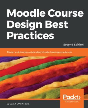 Cover of the book Moodle Course Design Best Practices by Primož Gabrijelčič