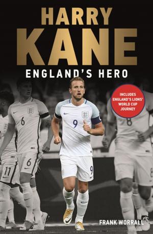 Book cover of Harry Kane - England's Hero