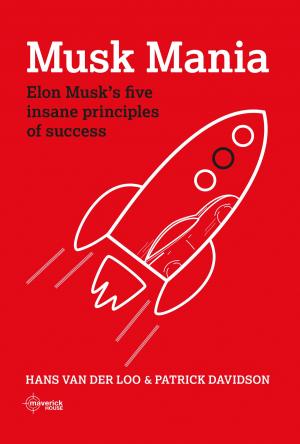 Cover of the book Musk Mania by Dan Harvey