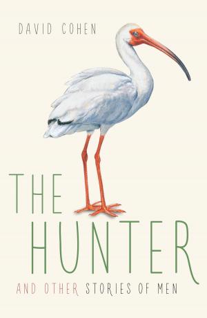Book cover of The Hunter and Other Stories of Men