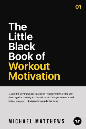 Cover of the book The Little Black Book of Workout Motivation by Luca Vincenzo