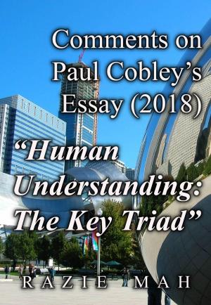 Cover of the book Comments on Paul Cobley's Essay (2018) "Human Understanding: A Key Triad" by Razie Mah