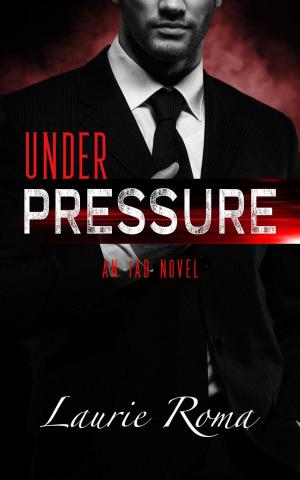 Cover of the book Under Pressure by Kendall Grace