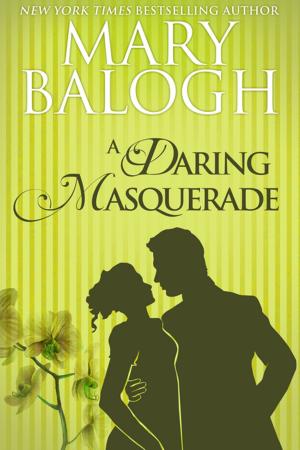 Cover of the book A Daring Masquerade by Mary Balogh