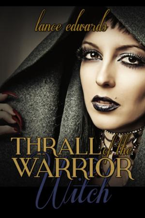 Cover of the book Thrall of the Warrior Witch by Roger Hastings