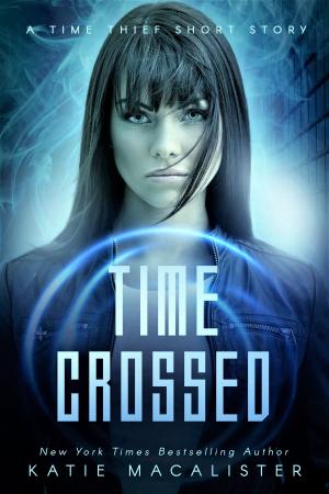 Cover of the book Time Crossed by Laurisa White Reyes
