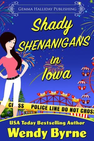 Cover of the book Shady Shenanigans in Iowa by Leslie Langtry