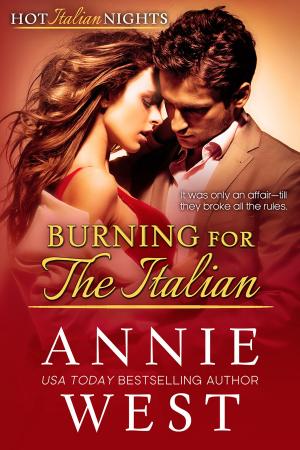 Cover of the book Burning For The Italian by Sharon Kendrick, Deborah Simmons